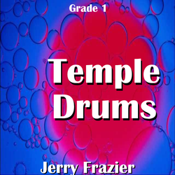 'Temple Drums' by Jerry Frazier. Grade 1 sheet music for school bands