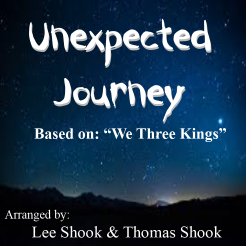 'Unexpected Journey (based on 'We Three Kings')' by Lee Shook. Holiday Music sheet music for school bands