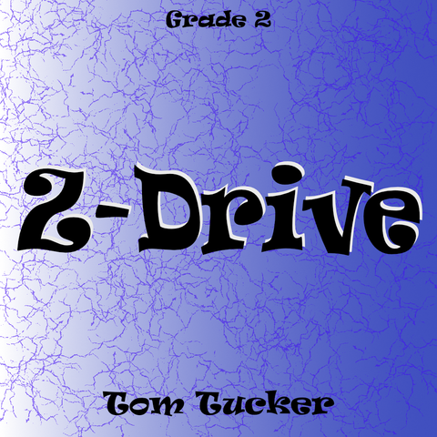 'Z-Drive' by Tom Tucker. Grade 2 sheet music for school bands